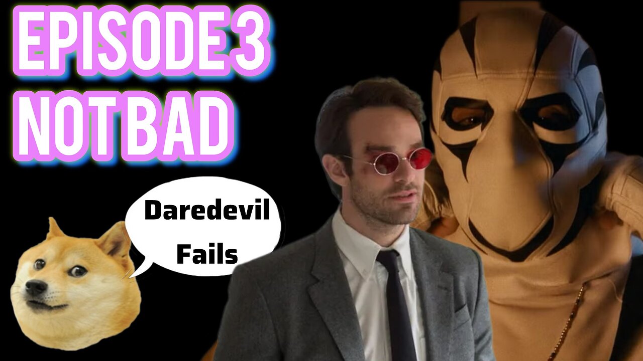 Daredevil Ep 3 is Better | Daredevil Ratings Failure