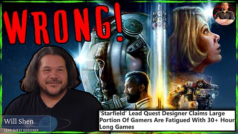 Starfield Lead Quest Designer Says Long Games Don't Work! He is WRONG!