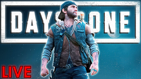 Days Gone | PC - LIVE