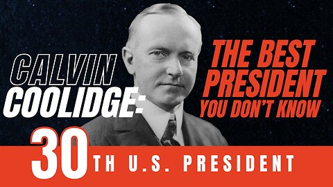 Calvin Coolidge: The Best President You Don't Know | 5 Minute Videos | PragerU