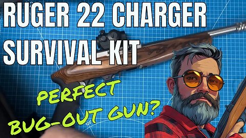 22 CHARGER SURVIVAL KIT