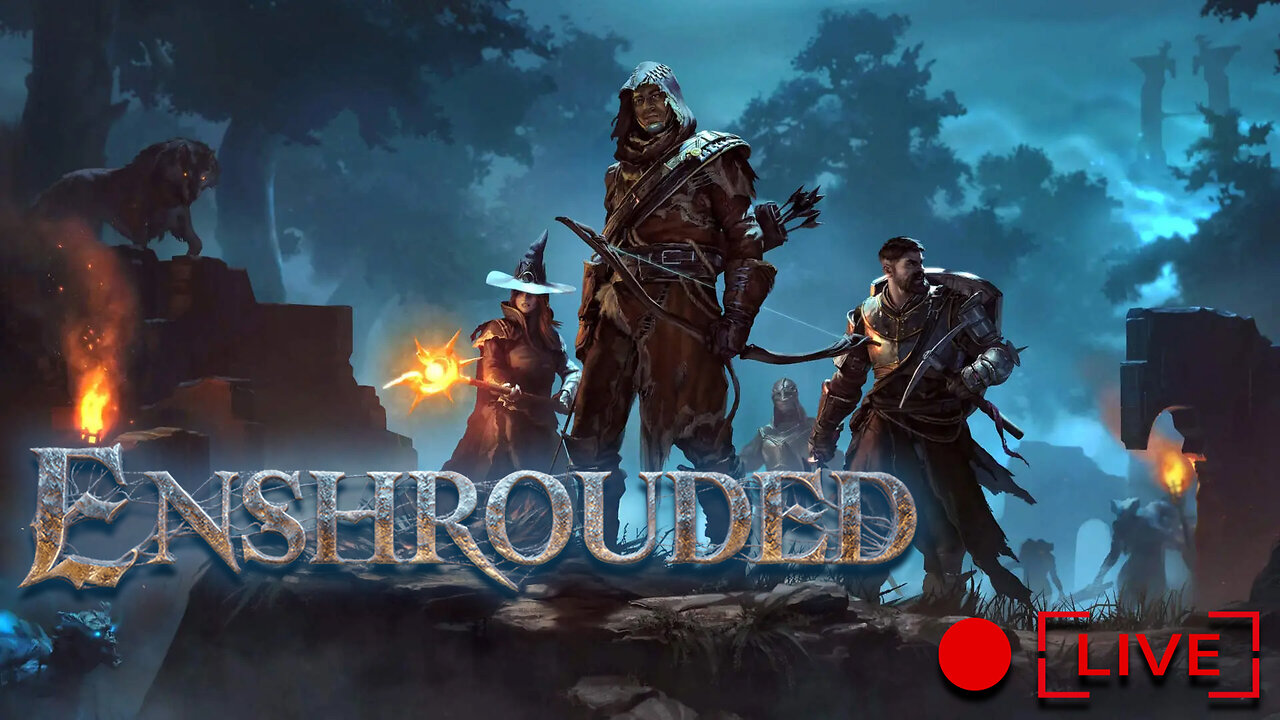 🔴LIVE NOW🔴 -- Vibing out on Enshrouded!