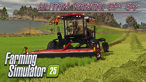 Seeding Oats. Rolling. Mowing Grass w/ the MacDon. | HUTAN PANTAI EP. 54 | Farming Simulator 25