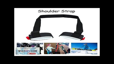 Snowboard Strap Adjustable Ski Pole Carrier Strap Shoulder Carrier Snow Board Carry Review