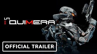 La Quimera - Official Announcement Trailer