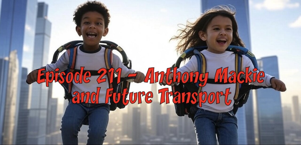 Episode 211 - Anthony Mackie and Future Transport