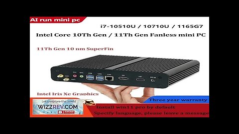 11th Gen Fanless Mini PC Intel Core i7-1165G7 Windows 11 2*DDR4 M.2 Review