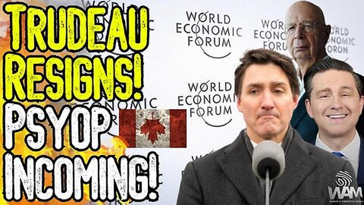 TRUDEAU RESIGNS! PSYOP INCOMING! - New WEF Puppet Pierre Poilievre & The North American Union