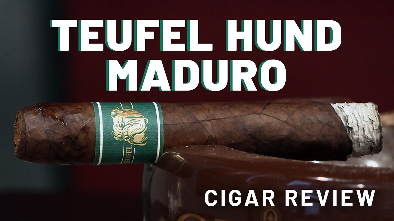 Teufel Hund Maduro | Cigar Review