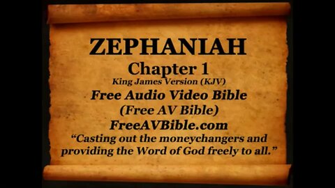 Zephaniah KJV read along audio bible with piano worship music in the background