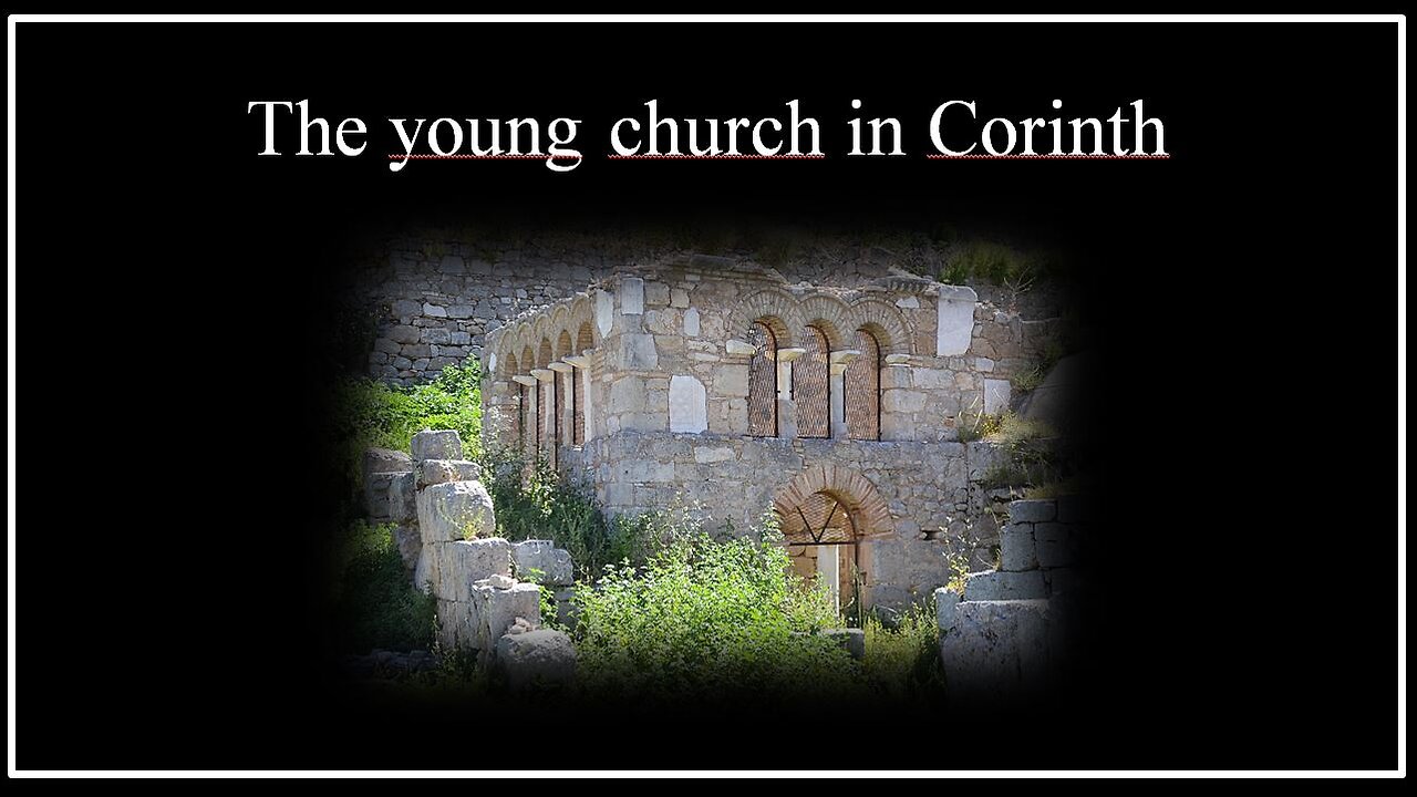 The young church in Corinth