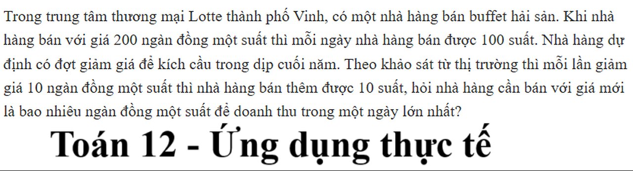 Toán 12: Trong trung tâm thương mại Lotte thành phố Vinh, có một nhà hàng bán buffet hải sản