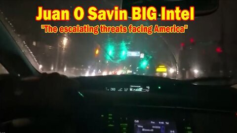 Juan O Savin & John Michael Chambers BIG Intel Jan 7, 2025