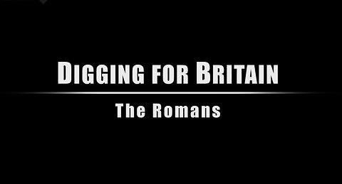 Digging for Britain.S01.1of4.The Romans