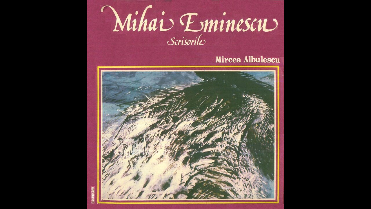"Scrisoarea I" de Mihai Eminescu in recitarea Mircea Albulescu