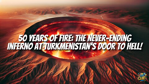 50 Year of Fire: The Never-Ending Inferno at Turkmenistan's Door to Hell!