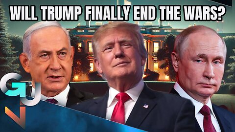 Gaza & Ukraine: Will Donald Trump Really be a Peace President? (Doug Bandow)