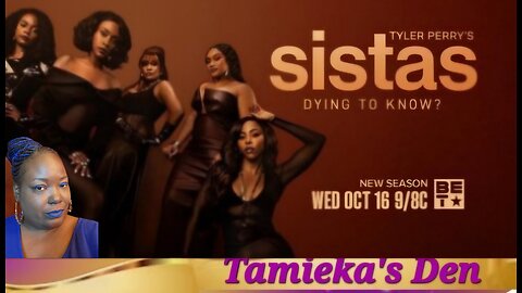 Sistas | Season 8 Episode 15 | ( Review and Recap)