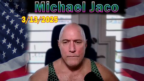 Michael Jaco Update Today Mar 13: "Two Navy Vets Discuss Nazis In Washington State, Covid Start And Election Fraud Begin In WA"