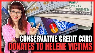 Conservative Credit Card Donates to Helene Victims