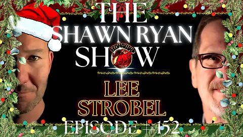 Lee Strobel - Who is Jesus Christ the Son of God? | SRS #152