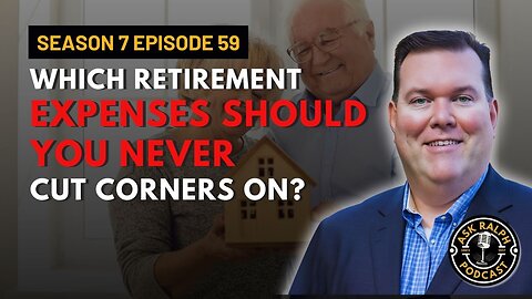 Which Retirement Expenses Should You Never Cut Corners On?