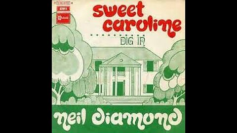 Neil Diamond - Sweet Caroline