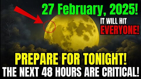 🚨 Urgent New Moon Warnings For Last Day Of February 2025!