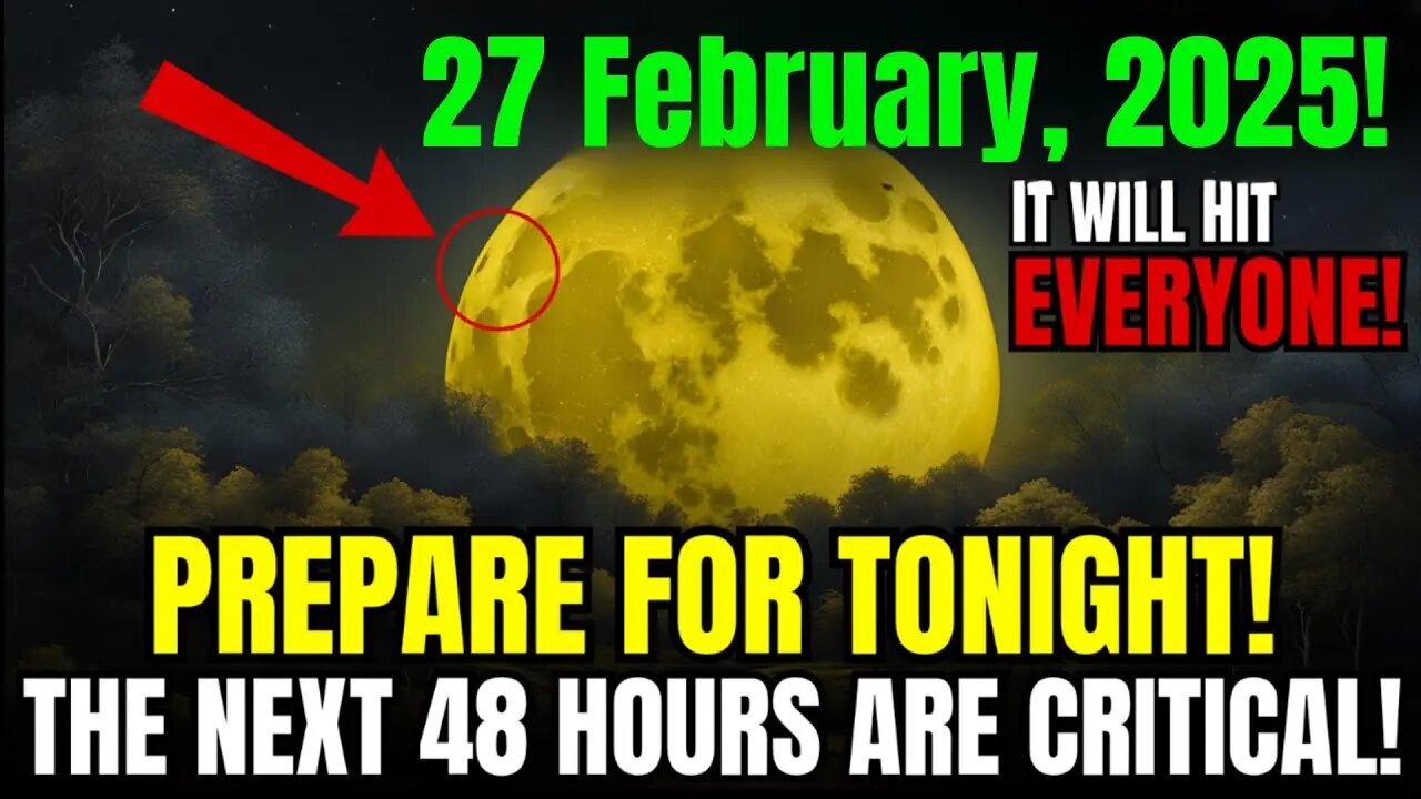 🚨 Urgent New Moon Warnings For Last Day Of February 2025!