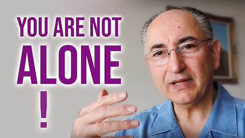 You Are Not Alone! You Will Be Fine!