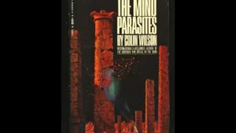 The Mind Parasites by Colin Wilson (Full Audiobook)