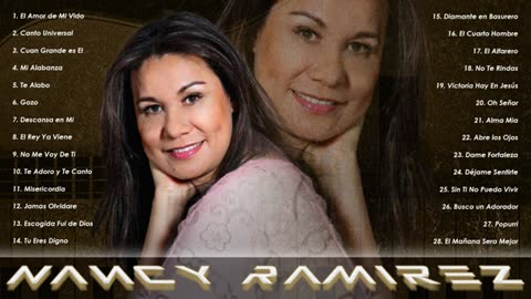 Nancy Ramírez La Mejor Canciones Mix Intima Vol. 1 Musica Cristiana.