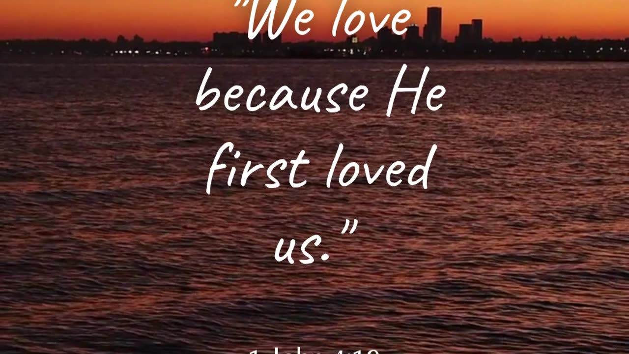 The more we understand God’s love, the more we are changed by it.