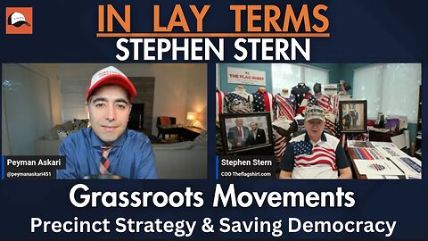 Steve Stern | EP 144 | Grassroots Movements, Precinct Strategy & Saving Democracy