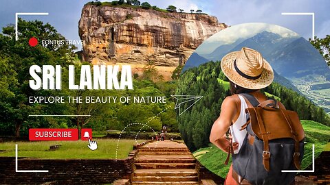 Why Sri Lanka Should Be on Your 2025 Travel Bucket List? Explore beautiful Sri Lanka