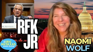 Naomi Wolf Shares Her Views on the RFK Jr. Confirmation and Maha