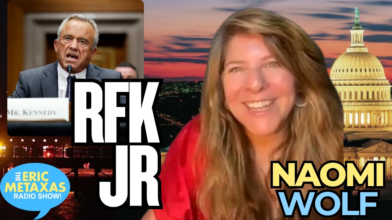 Naomi Wolf Shares Her Views on the RFK Jr. Confirmation and Maha