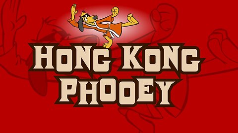 "Hong Kong Phooey"