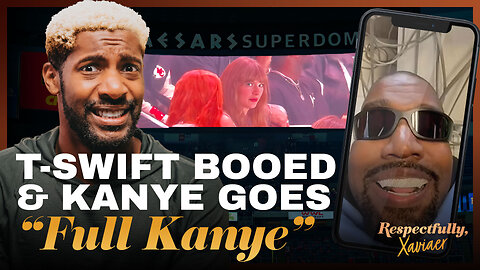 LIVE: Super Bowl 2025: Taylor Swift Booed and Kanye Goes "Full Kanye"