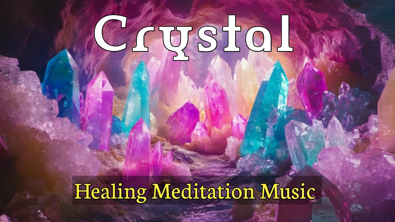 Crystal Healing Meditation Music | Music For Cleansing & Charging Crystals