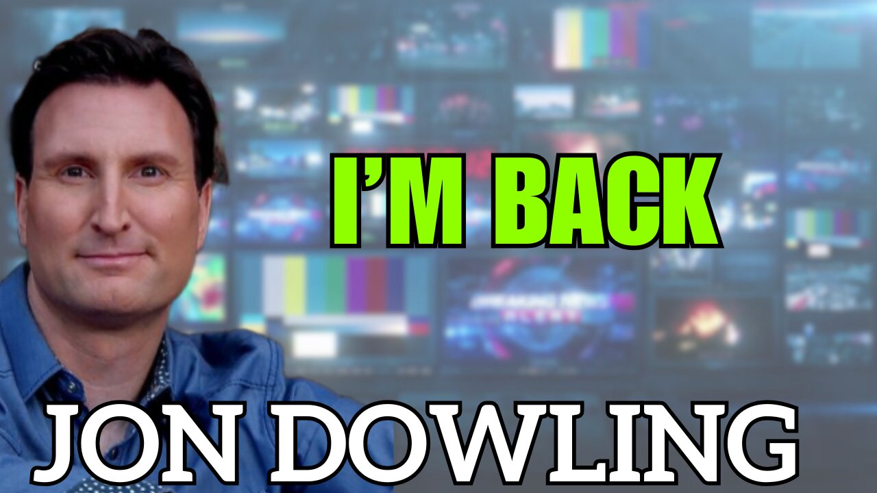 Jon Dowling 'Im Back' Happy New Year 2025