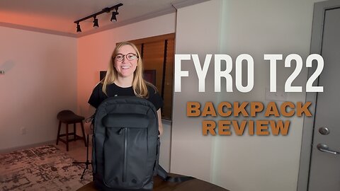 A Complete Fyro T22 Backpack Review