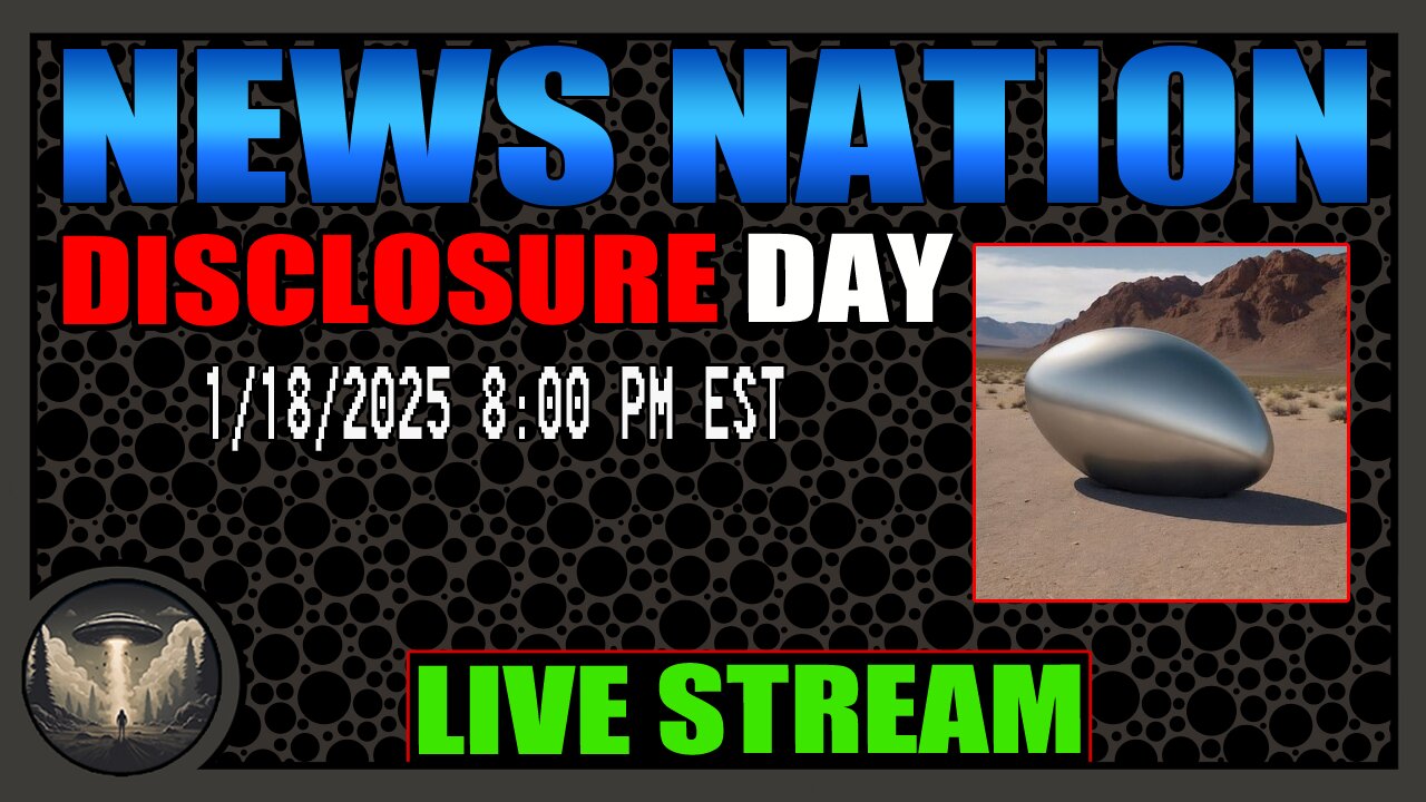 DISCLOSURE DAY: News Nation Live Stream