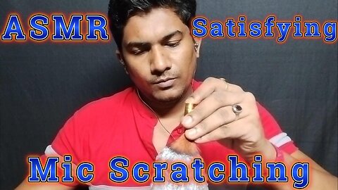 Mic Scratching ASMR: From Gentle to Aggressive