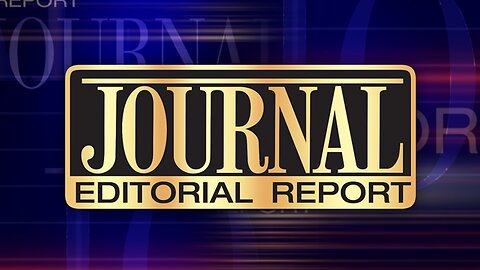 The JOURNAL EDITORIAL REPORT (02/08/25) FULL EPISODE