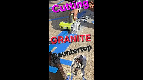 Granite countertops (Part 1) Cutting