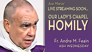 Ash Wednesday - March 5, 2025 - HOMILY