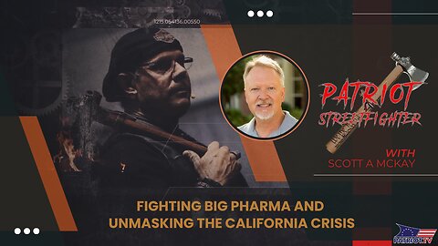 Fighting Big Pharma and Unmasking the California Crisis