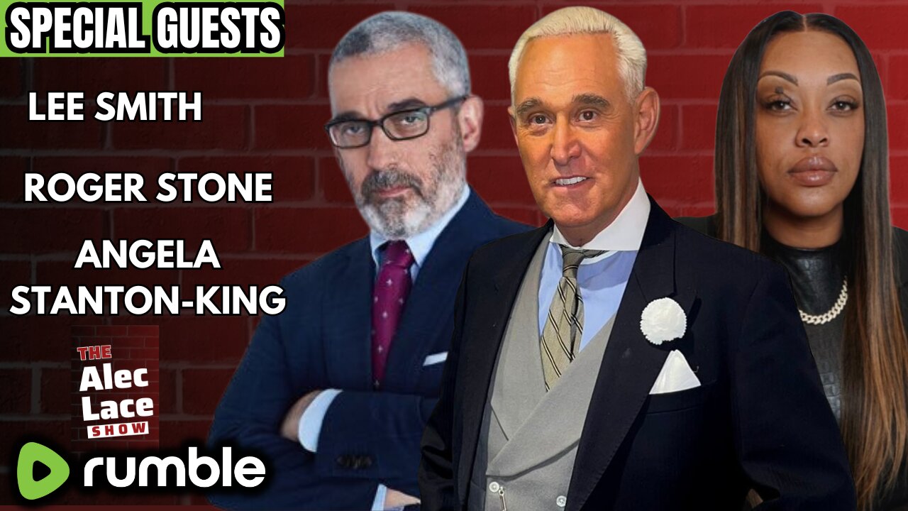 Special Guests: Roger Stone, Angela Stanton-King and Lee Smith | The Alec Lace Show