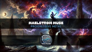 Maelstrom Muse - Progressive Metal music